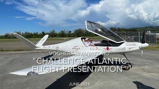 “Challenge Atlantic Flight” Presentation with Alberto Porto and Andrea Venturini [upl. by Ylluz127]