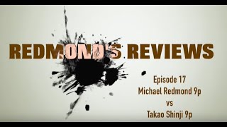 Redmonds Reviews Episode 17 Michael Redmond 9P vs Takao Shinji 9P [upl. by Julissa290]