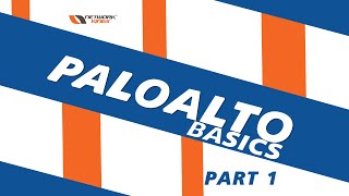 Paloalto Firewall Basics  Part 1 [upl. by Metabel]