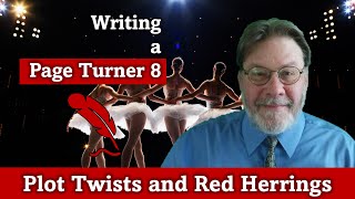 Writing a Page Turner 8 Plot Twists and Red Herrings [upl. by Bomke]