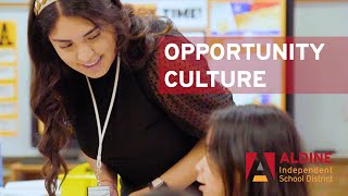 Opportunity Culture  Aldine ISD [upl. by Markson]