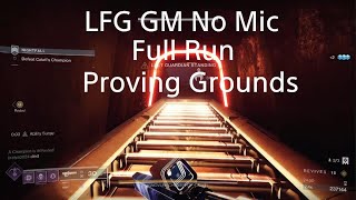 Destiny 2 no mic LFG GM proving grounds [upl. by Festa589]