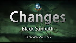 Black SabbathChanges Karaoke Version [upl. by Leopoldine]