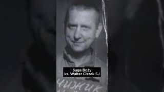 Sługa Boży Walter Ciszek [upl. by Jeane]