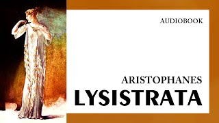 Aristophanes — quotLysistrataquot audiobook [upl. by Thorr]