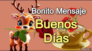 🌞Mensaje de BUENOS DÍAS🦋Saludos de buenos días frases reflexión [upl. by Immij]