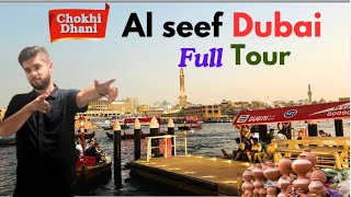 Al Seef Dubai full Tour  old theme Restaurant  🙂🙂 old culture Dubai   Rajisthan music show [upl. by Lupita72]