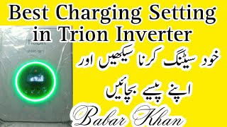 Best Charging Setting in Trion Inverter trion inverter [upl. by Nylecoj169]