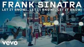 Frank Sinatra  Let It Snow Let It Snow Let It Snow Official Music Video [upl. by Coleen]