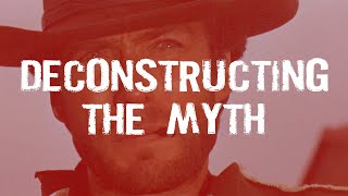 Deconstructing the Myth How Sergio Leone Uses Western Iconography video essay [upl. by Osugi]