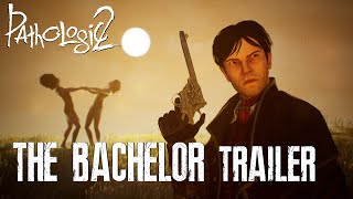 Pathologic 2  The Bachelor Trailer 1 [upl. by Aliuqehs]