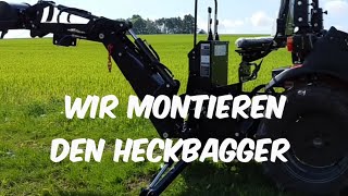 Wir montieren den Heckbagger am Tafe Bowell BH 6  Tafe 6028 [upl. by Yruok]