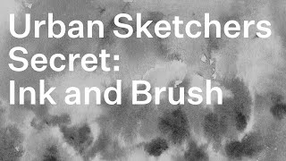 An Urban Sketchers Secret Ink and Brush [upl. by Lymann]