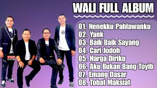 NENEKKU PAHLAWANKU YANK BAIK BAIK SAYANG  WALI FULL ALBUM LAGU VIRAL TIK TOK [upl. by Dualc]