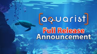 Aquarist  Steam Full Release Date Trailer [upl. by Adara666]