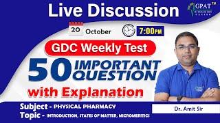 PHYSICAL PHARMACEUTICS  WEEKLY TEST DISCUSSION  50 IMPORTANT QUESTIONS  physicalpharmaceutics [upl. by Noryb]