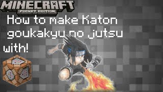 ✓How to make Katon Goukakyuu no jutsu mcpe command block [upl. by Huai4]