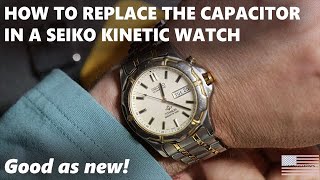 How To Change  Upgrade The Capacitor On A Seiko Kinetic Watch [upl. by Letsou]