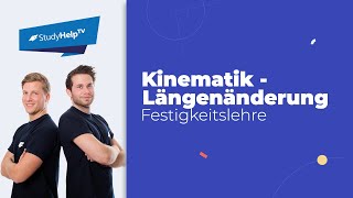 Stabkräfte  Kinematik  Längenänderung Technische Mechanik StudyHelp [upl. by Bethesda]