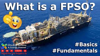 What is a FPSO  The video showcases the fundamentals of a FPSO [upl. by Salomo]