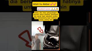 Allah hu Akbar 💕💕greatest saves 🙏🙏😳 shortviral shortvidio stoory reaction motivasi short [upl. by Aryas2]