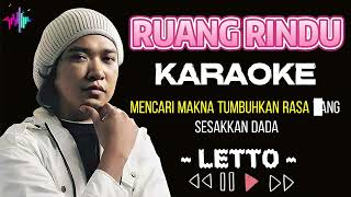 Ruang Rindu  Letto  Karaoke  Female Key [upl. by Ecila]