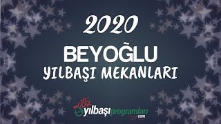 Beyoğlu 2020 Yılbaşı Mekanları  İstanbul 2020 Yılbaşı [upl. by Tracie]