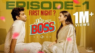 A Date With Boss  Season 2  Episode  1  Ravi Siva Teja  Viraajitha  Infinitum Media [upl. by Abas]