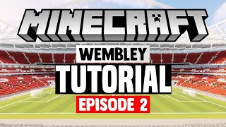 Minecraft Stadium Builds Wembley Stadium 2 PitchStands [upl. by Meihar162]