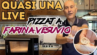 Pizzata con farina Vesuvio e nuovo software per gli Effeuno Evolution 🤩💣🍕 Quasi una live [upl. by Phene662]