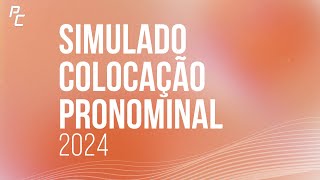 Simulado de Colocação Pronominal 2024 [upl. by Esenaj]