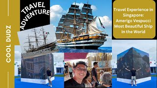 Singapore Travel Experience Amerigo Vespucci Part 1  Cool Dudz [upl. by Fia]