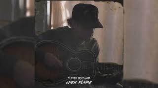 Tucker Beathard  Open Flame Audio [upl. by Guyer]