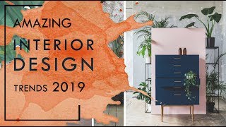 INTERIOR DESIGN TRENDS 2019  Future Interior Designs and Decor [upl. by Asiek928]