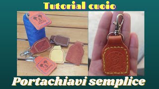 Tutorial portachiavi in cuoio processo completo e cucitura del sellaio [upl. by Enimisaj449]