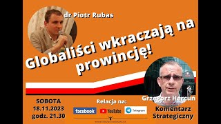 Globaliści zawłaszczają już małe miasta Komentarz dr Piotr Rubas Grzegorz Hercuń [upl. by Caves145]