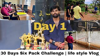 DAY01  30 Days Six Pack Challenge  life style Vlog  Ranjith Natural Fitness [upl. by Nylirret]