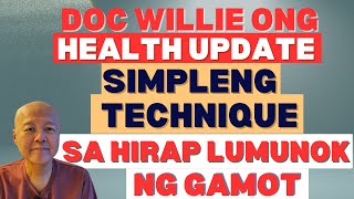 Doc Willie Health Update Simpleng Technique sa Hirap Lumunok ng Gamot [upl. by Georgianne127]