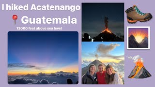 Acatenango hike  view of an active volcano [upl. by Sparrow471]