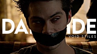 Void Stiles  Darkside [upl. by Farmelo]