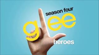 Heroes  Glee HD FULL STUDIO [upl. by Agneta588]