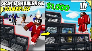 CRATE CHALLENGE ON ROBLOX IS DEADLY 💀💰 WINNER GETS 1000 ROBUX [upl. by Pippy]