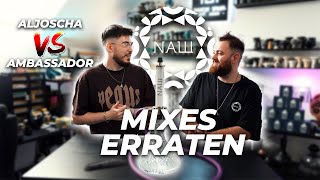 ERRATE DEN MIX NASH AMBASSADOR VS ALJOSCHA 🤔🤯 [upl. by Ibbed524]