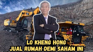 LO KHENG HONG JUAL RUMAH VILLA UNTUK BELI SAHAM INI  SAHAM PILIHAN LO KHENG HONG [upl. by Nerdna745]