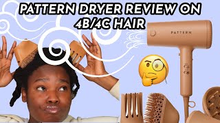 Is The PATTERN Blow Dryer Still Worth the Hype  Unboxing amp Review 4B4C Hair [upl. by Euqirdor]