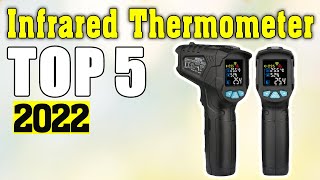 TOP 5 Best Infrared Thermometers  Which Digital Infrared Thermometer Should You BUY 2022 [upl. by Burkitt]