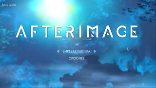 Afterimage Gameplay 6 [upl. by Jaymee]