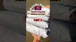 Meesho sling bag  Under Rs150 meeshofinds unboxing shorts [upl. by Yremogtnom618]