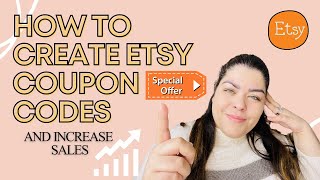 How To Create An Etsy Coupon Code  How To Increase Etsy Shop Sales  Nancy Badillo [upl. by Malka]