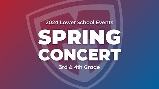 Spring Concert 2024  3rd amp 4th Grade [upl. by Bobina]